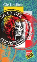 K13_Lindboe_Saa-er-der-fernisering_